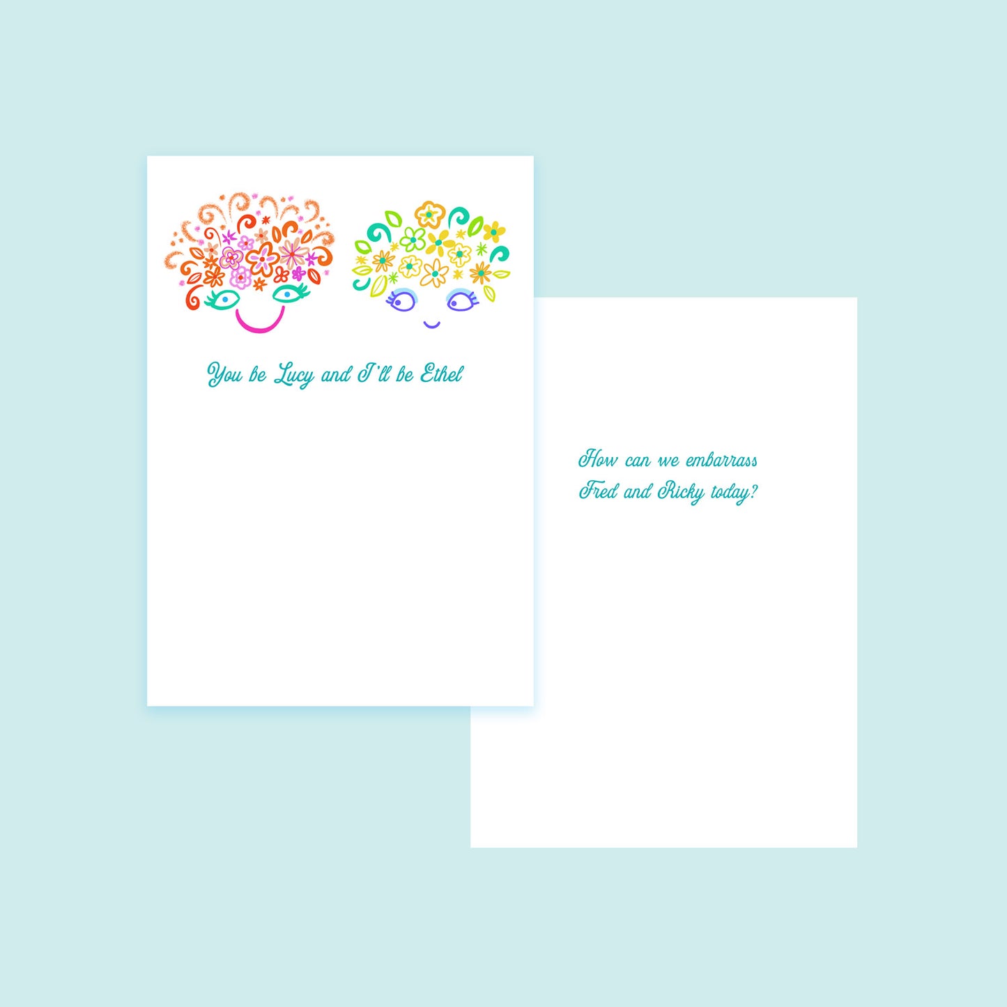 Lucy & Ethel Greeting Card